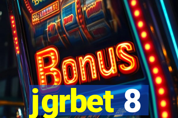 jgrbet 8